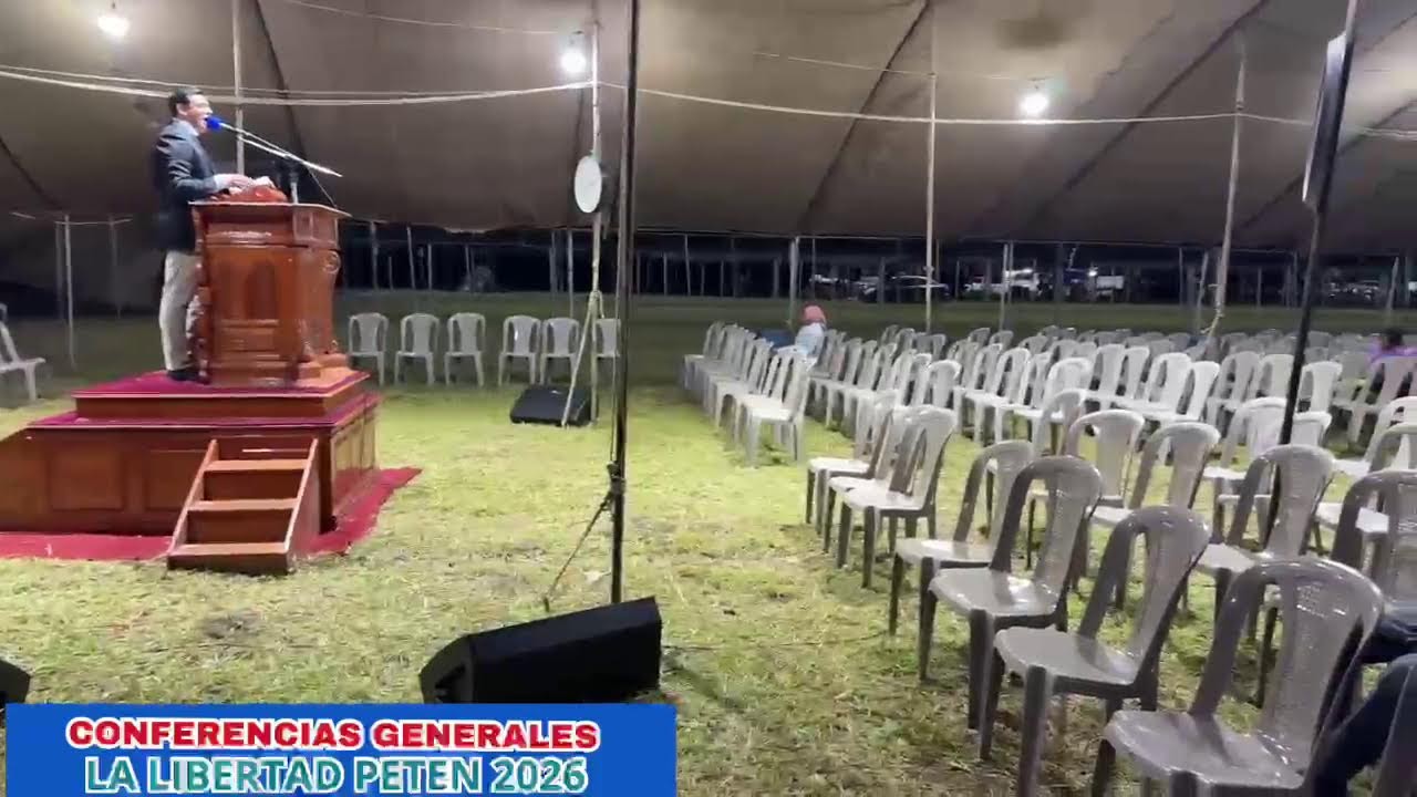 CONFERENCIAS GENERALES PETEN 2026 LA LIBERTAD