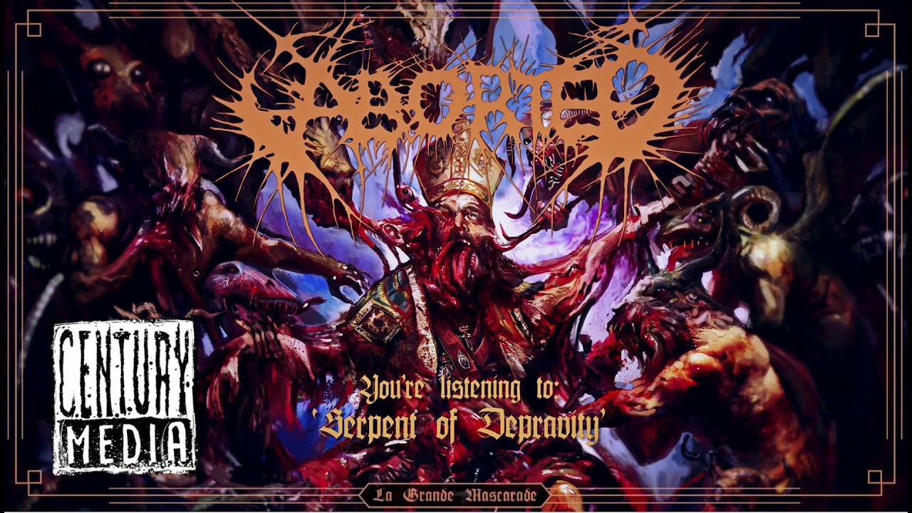ABORTED - Serpent of Depravity (Visualizer)