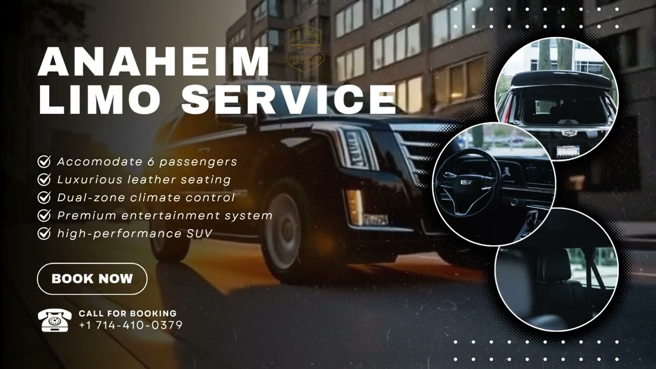 Limo Service Anaheim | LIMO | SUV | SPRINTER | VAN