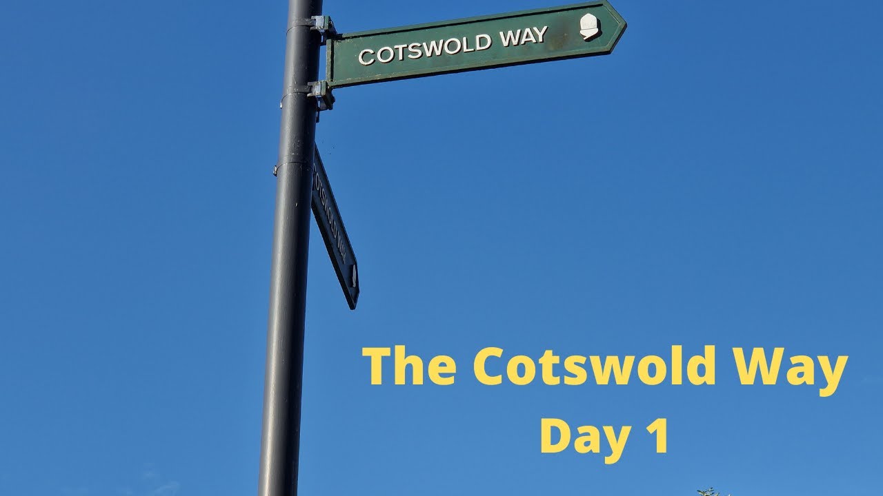 The Cotswold Way - Day 1 29 July 2022