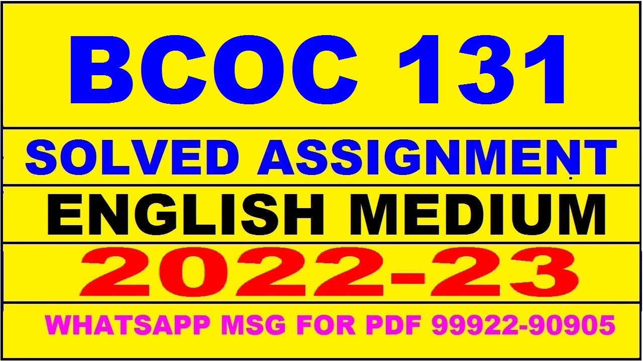 bcoc 131 solved assignment 2022-23 | bcoc 131 solved assignment in english 2022-2023 | bcoc 131 2023