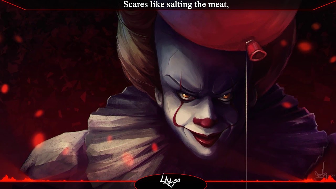Nightcore → Pennywise Sings a Song - (Lyrics)