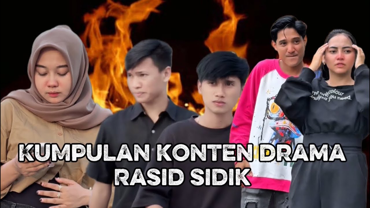kumpulan konten drama rasid sidik