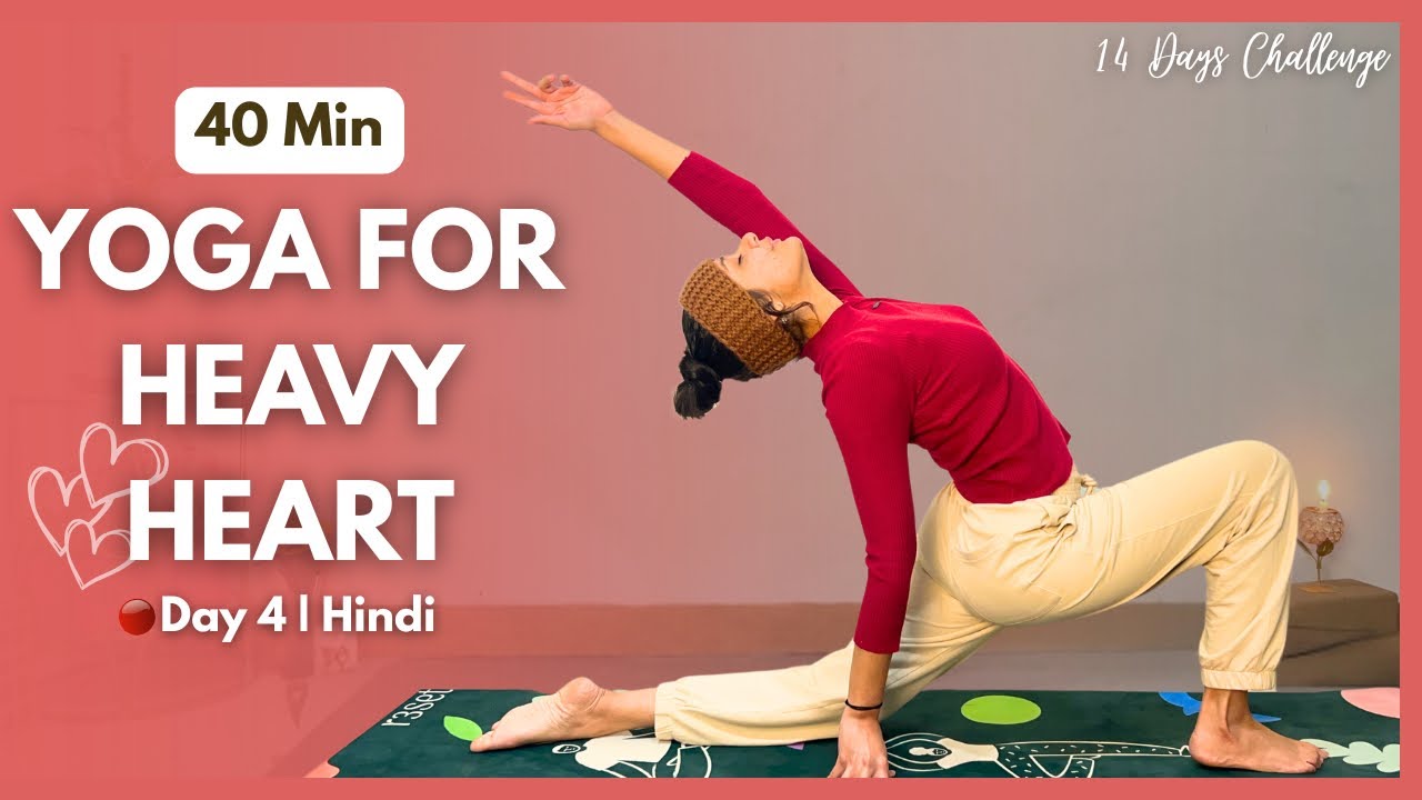 When Your Heart Feels Heavy - Upper Body Release & Strength | Day 4 of 14 Days Yoga🌿