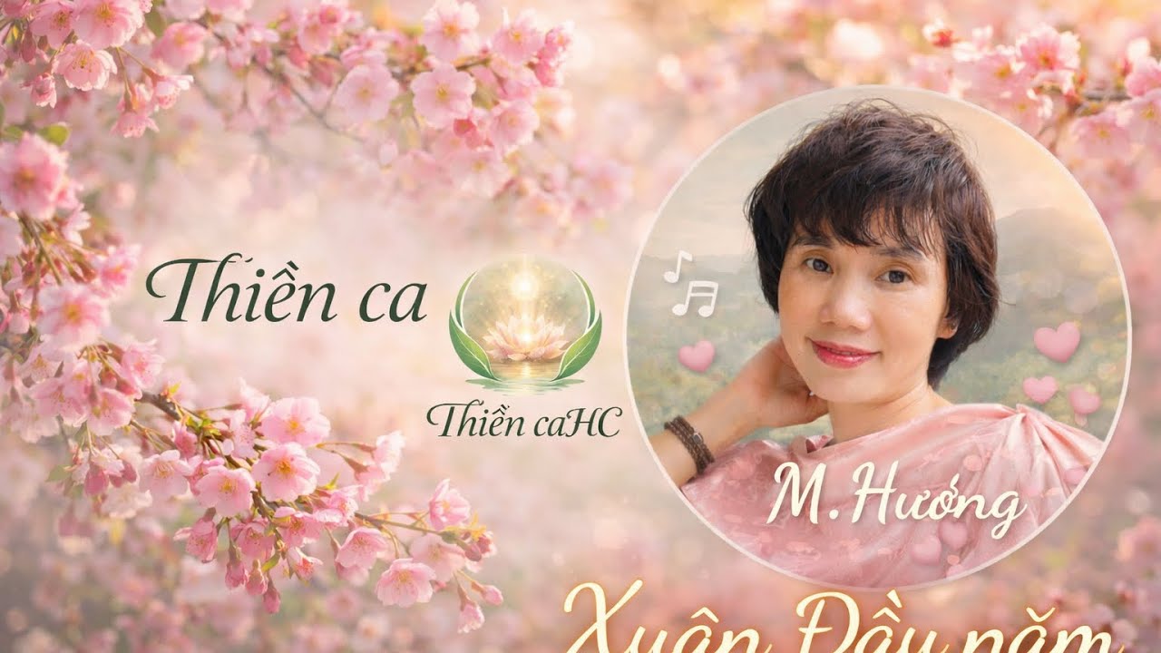 Thiền Ca Xuân | Cam Lồ Đầu Năm | Minh Hường