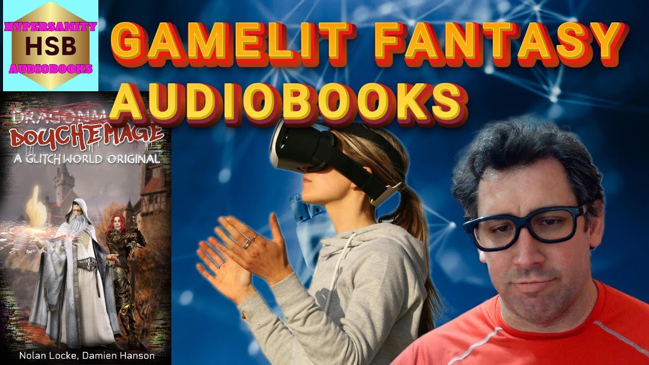 Gamelit Fantasy Audiobooks EXPERT Shares Top Picks