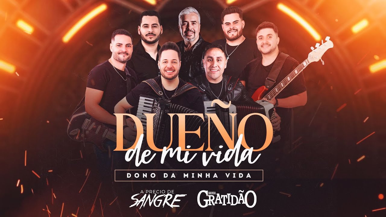 Banda GratidãO, A Precio de Sangre – Dueño de Mi Vida (Dono da Minha Vida)