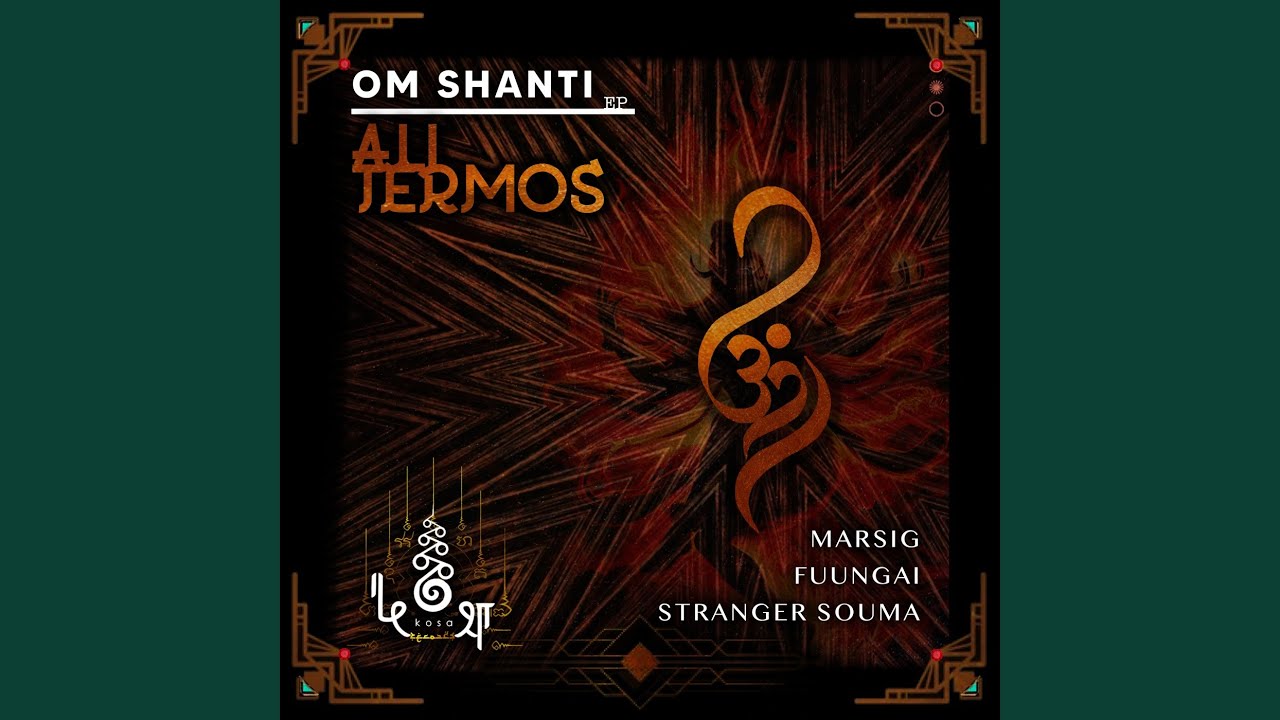 Om Shanti