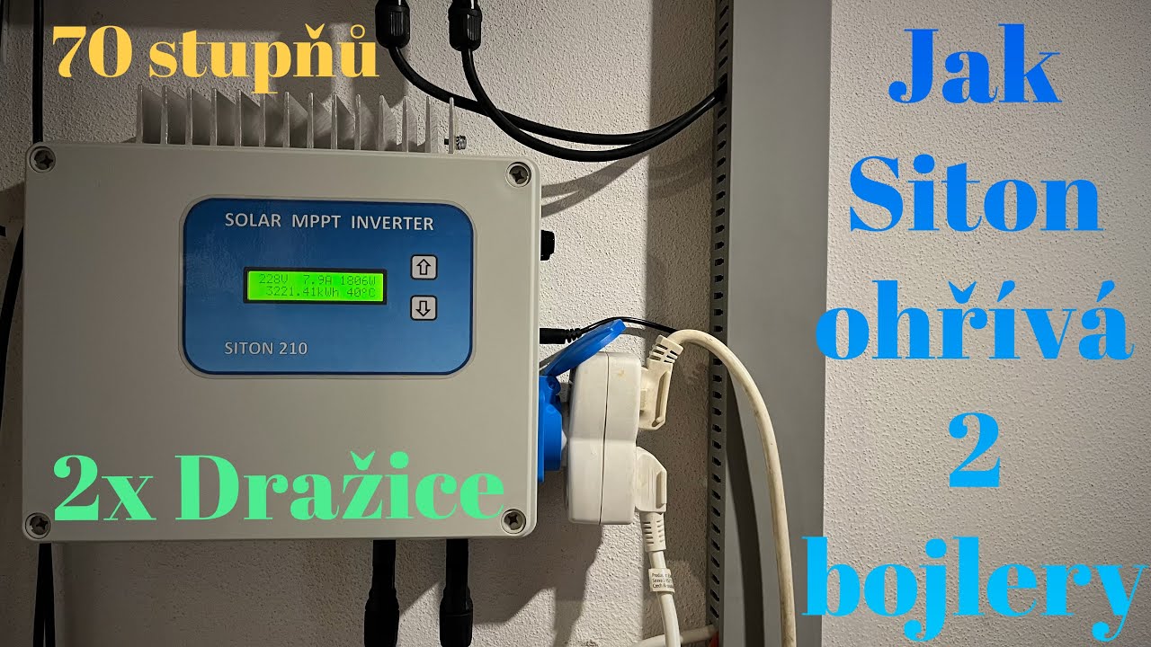 FVE hřeje vodu přes Siton ve 2 bojlerech Dražice