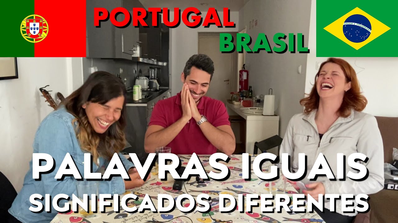 Portugal vs. Brasil: Palavras iguais com significados diferentes