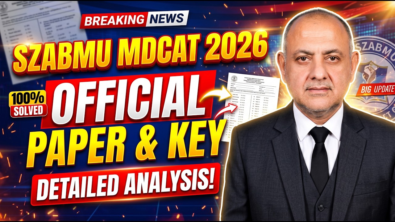 SZABMU MDCAT 2026: официальный тест с ответами | Полный подробный анализ и проходной балл