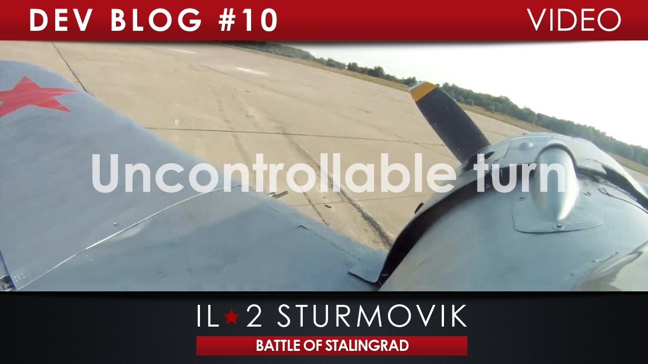 IL2BOS Documentary - Uncontrollable turn (Part 6)