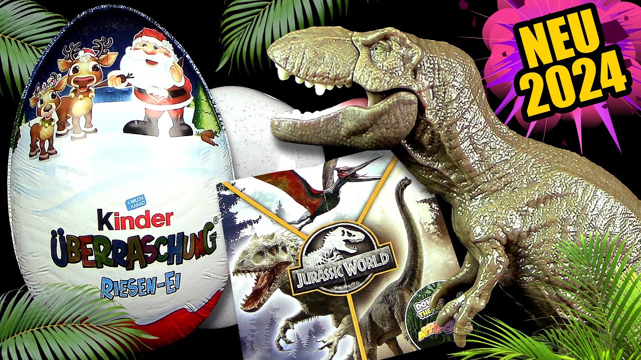 Kinder Überraschung ® Jurassic World ™ Riesen Ei 2024 - wilde Theorien & Tyrannosaurus Rex ???