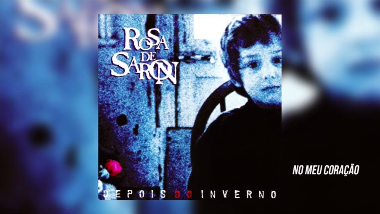 Rosa de SAron - No Meu Coração