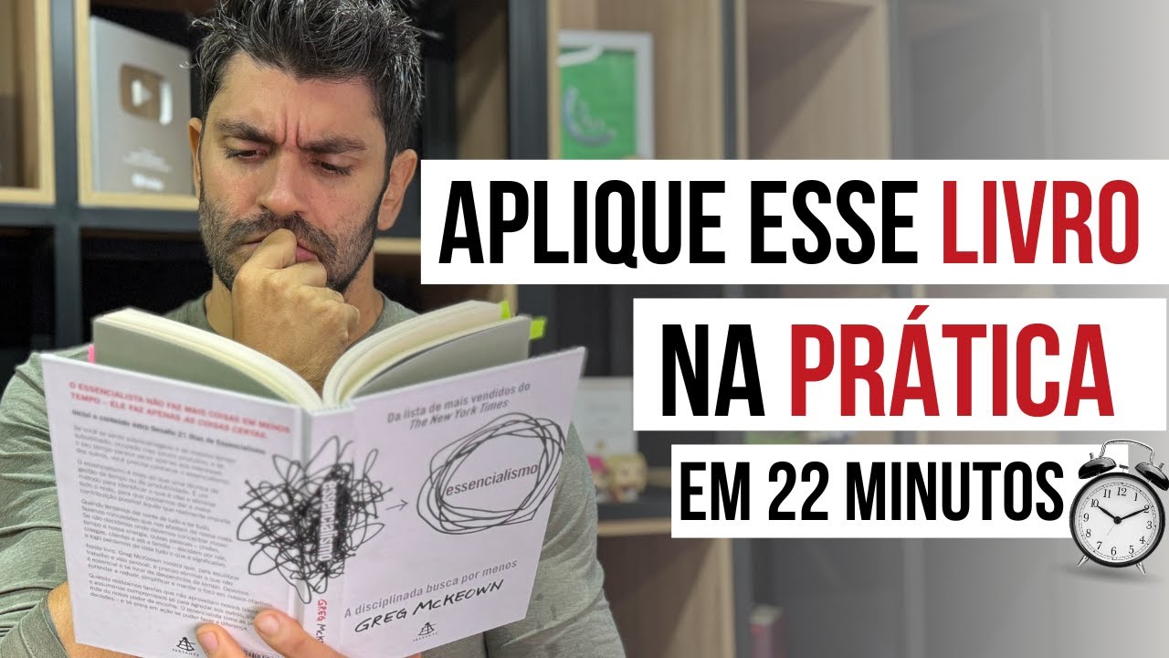 Aplique as lições desse livro na sua vida e se torne ESSENCIALISTA