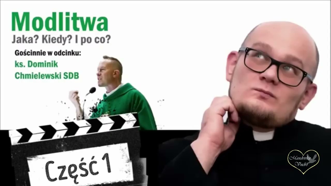 Молитва ! Яка ? Коли ? Навіщо ? о. Домінік Хмелевський (українською) 1 частина