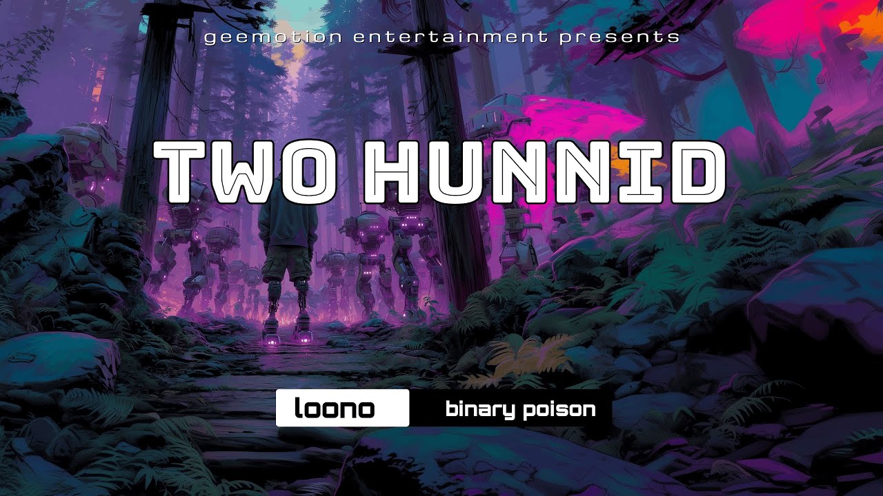 Two Hunnid (Mint) - Loono [Full 4K English Version]