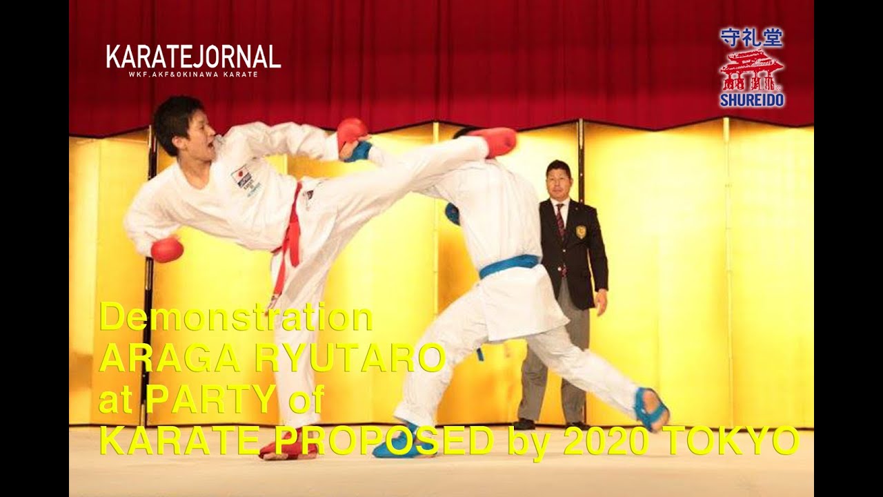 Demonstration  ARAGA RYUTARO at PARTY of KARATE PROPOSED by 2020 TOKYO