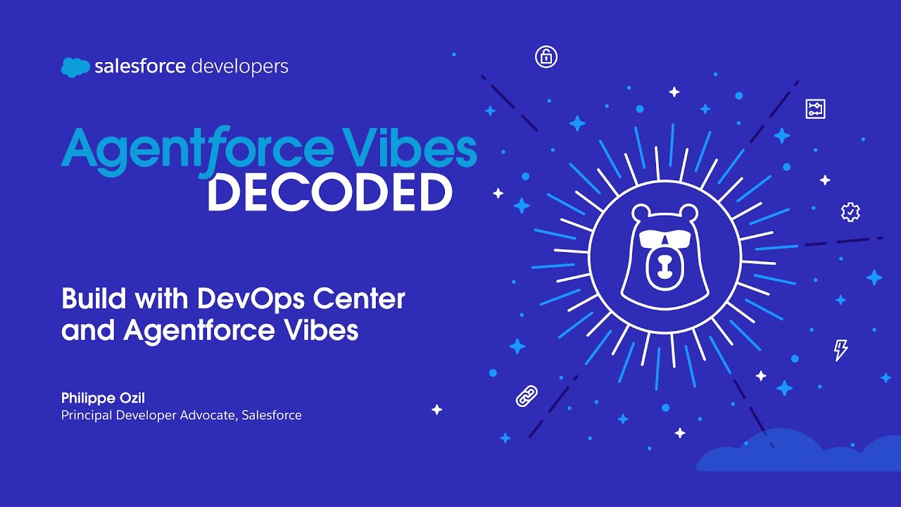 Build with DevOps Center and Agentforce Vibes | Agentforce Vibes Decoded