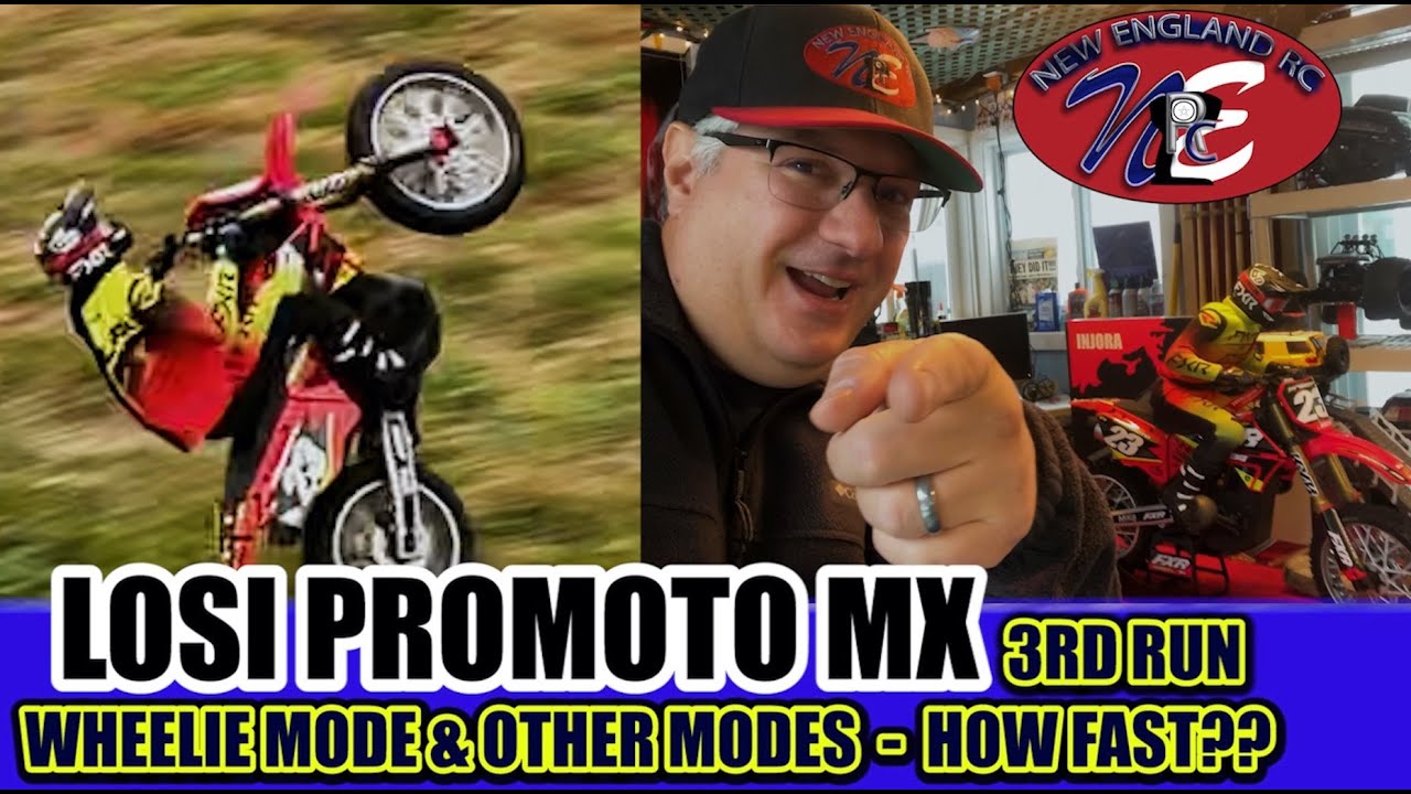 LOSI PROMOTO MX – 3RD RUN – WHEELIE MODE & OTHER MODES – HOW FAST?? – NEW ENGLAND RC – E158
