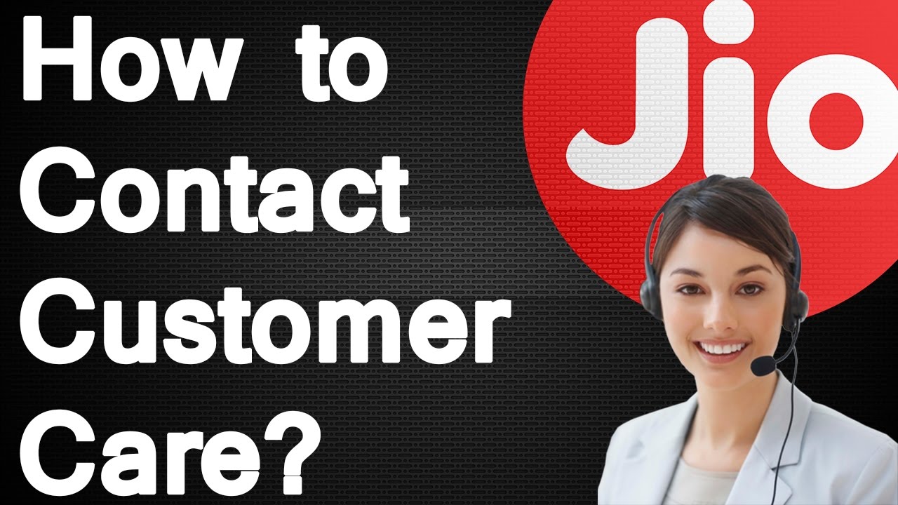 How to contact jio Customer Care?
