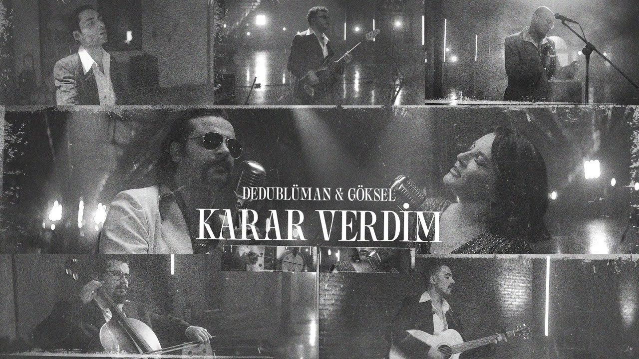 Dedubl&uuml;man x G&ouml;ksel - Karar Verdim (Dedub Sessions with G&ouml;ksel)