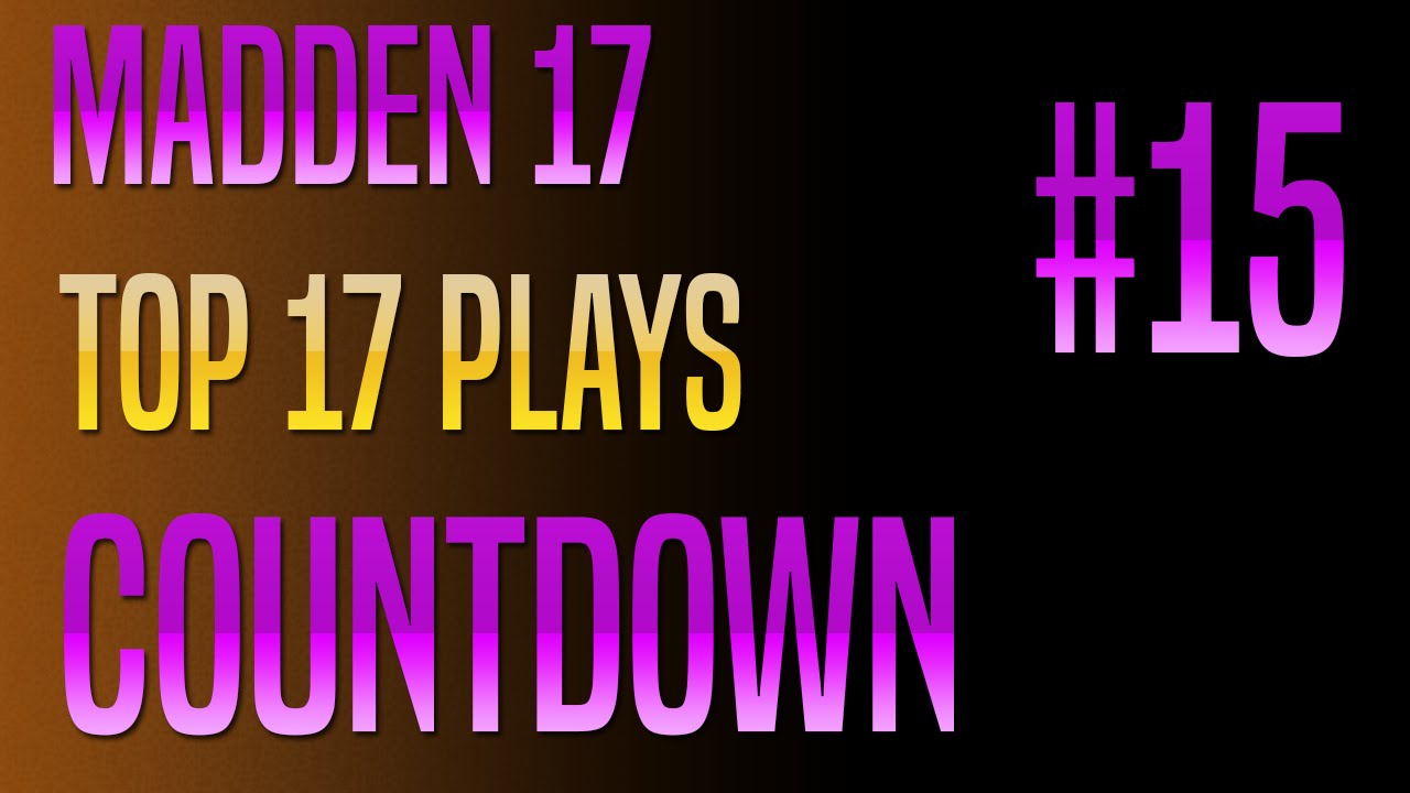 Madden 17 Top 17 Plays - Shotgun 5 WR Passing Play #15