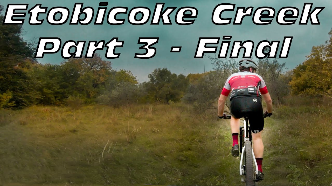 Etobicoke Creek Mountain Bike | Finding the Technical Trails!