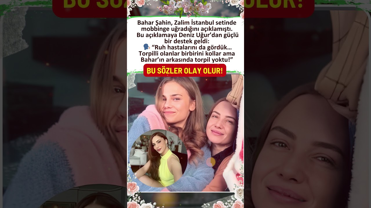 DENİZ UĞUR&rsquo;DAN BAHAR ŞAHİN&rsquo;E DESTEK BU S&Ouml;ZLER OLAY OLUR! TORPİLİ YOKTU, RUH HASTALARINI G&Ouml;RD&Uuml;K!
