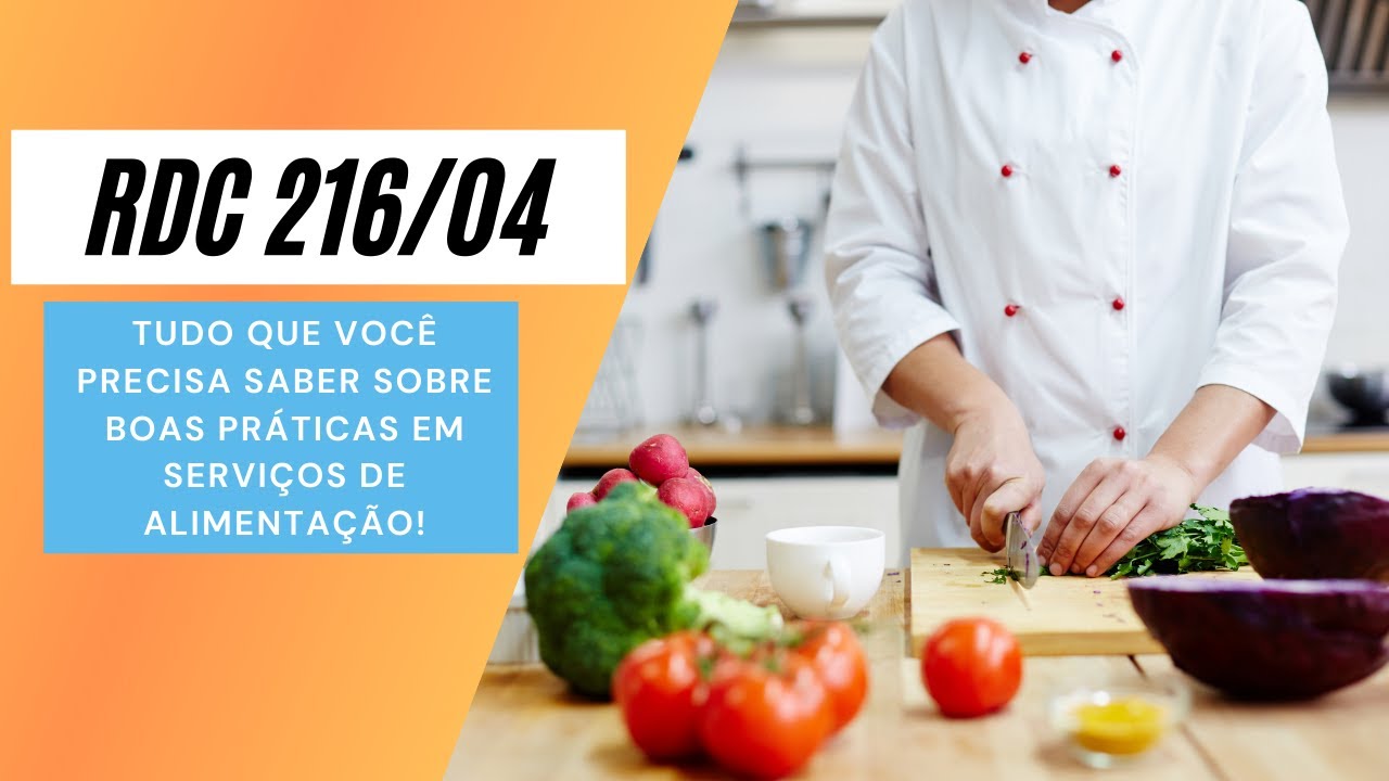 RDC 216 boas pr&aacute;ticas para servi&ccedil;os de alimenta&ccedil;&atilde;o aula 3