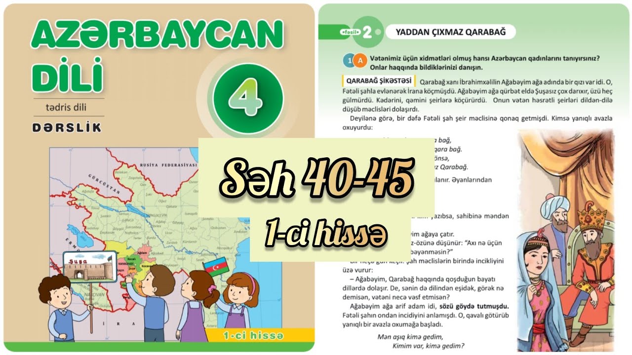 4-c&uuml; sinif Azərbaycan dili dərslik səh 40,41,42,43,44,45. 1ci hissə. Bayatı.  Sifətin dərəcələri