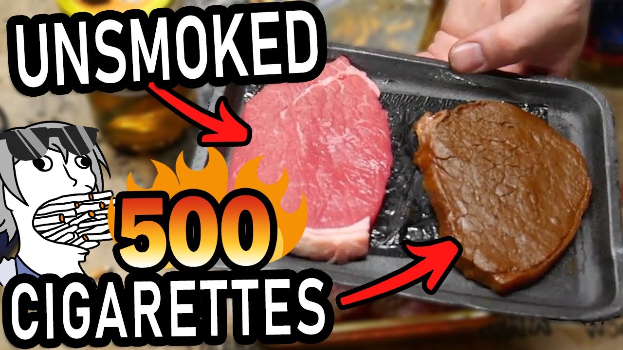 I smoked steaks with 500 cigarettes to see how they taste (it was terrible)