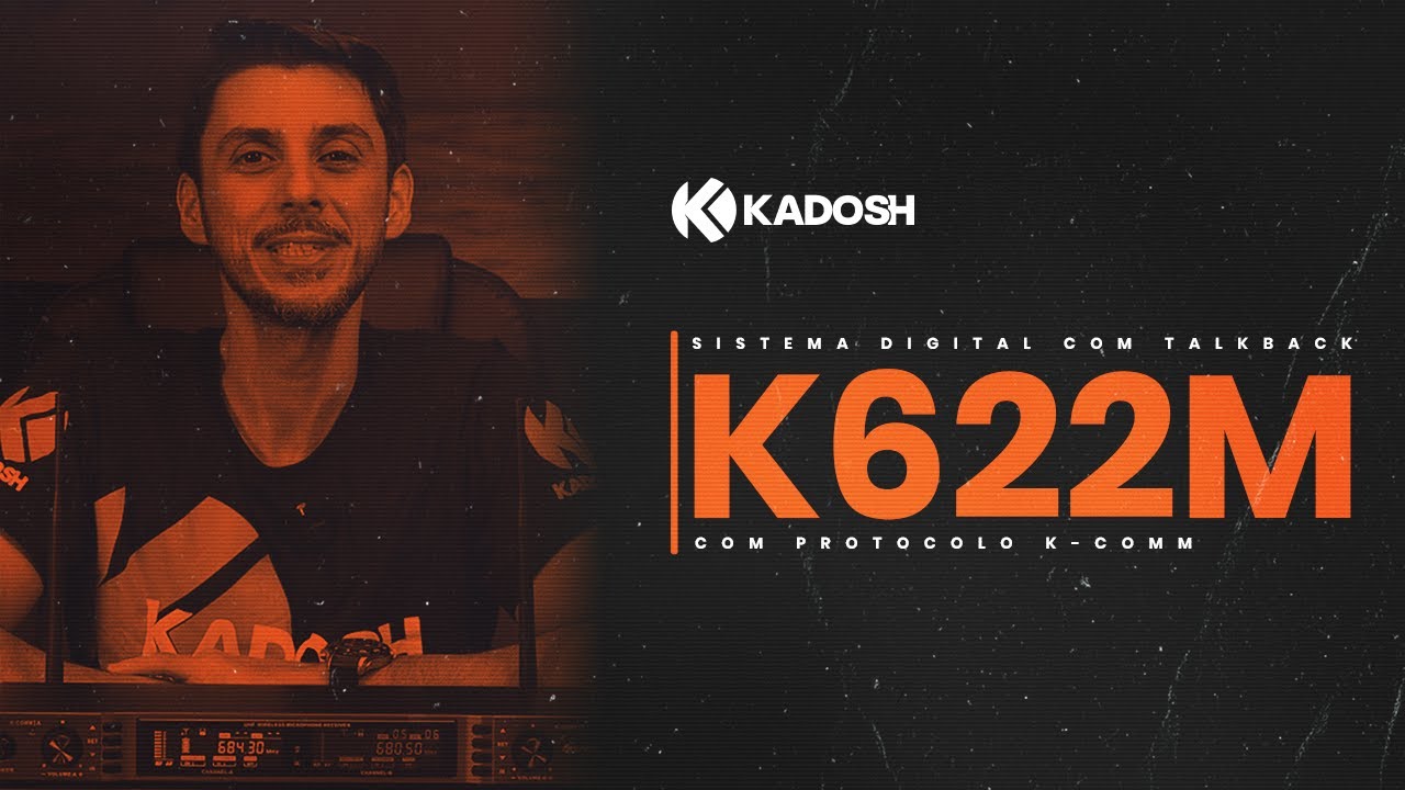Novo K622M com protocolo de comunicação K-COMM (TALKBACK)