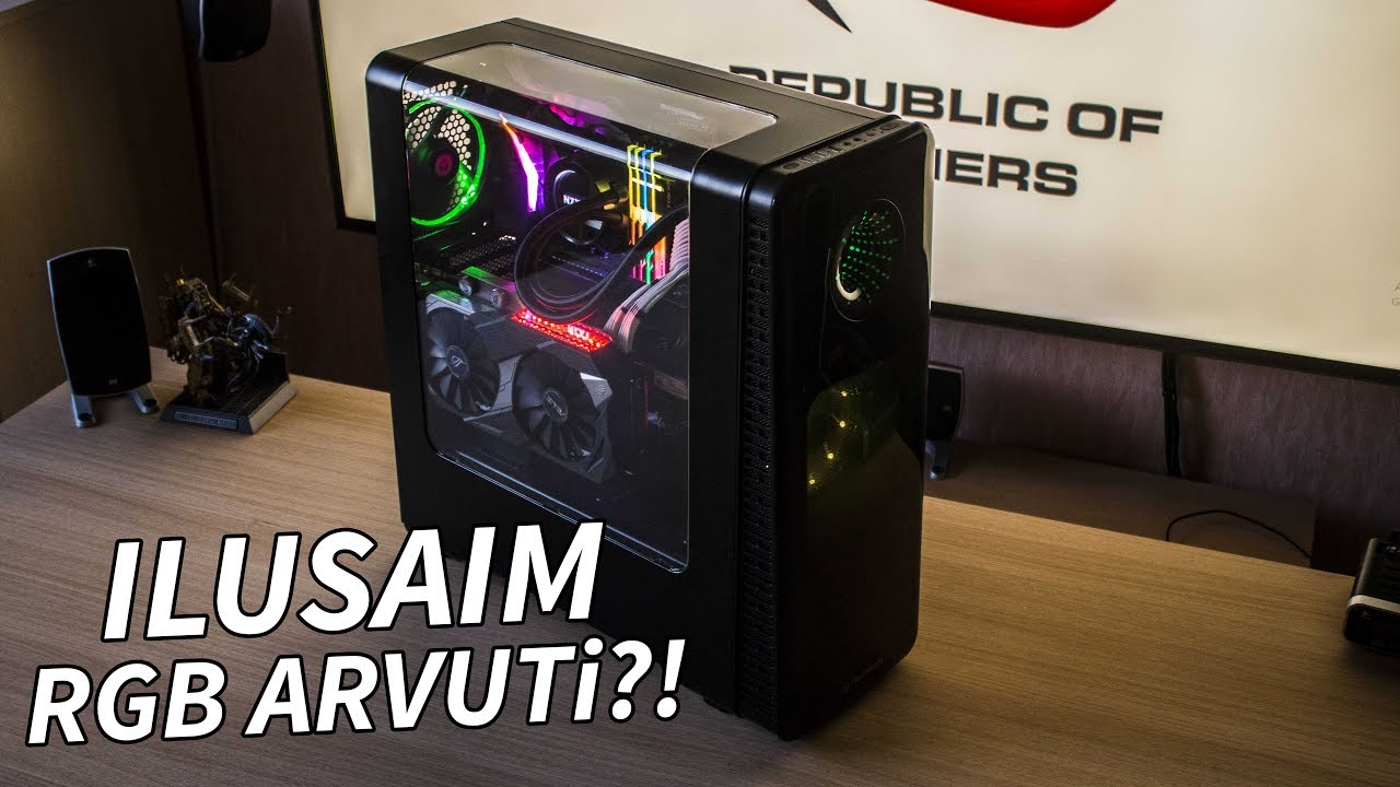ASUS Aura Sync RGB Arvuti Koostamine HDTaneliga - ASUS Z270E ja Intel 7700K