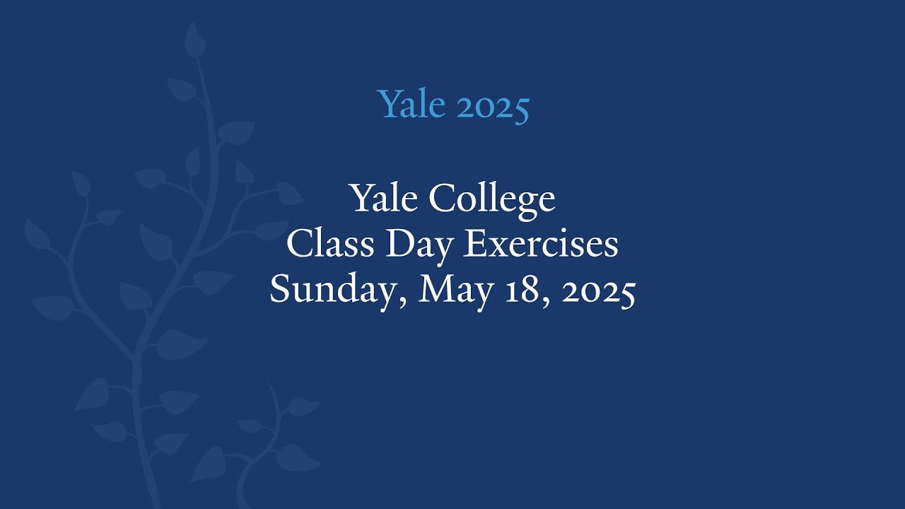 Yale College Class Day Exercises