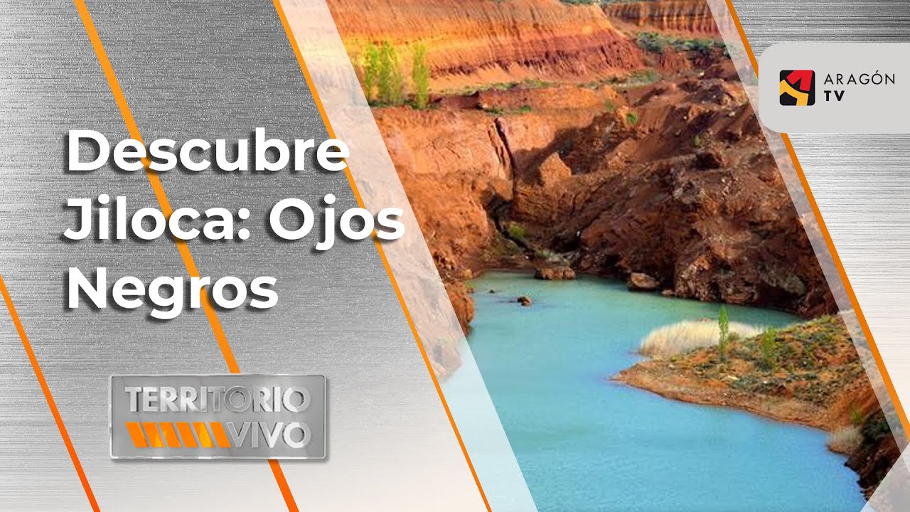 Descubre Jiloca: Ojos Negros | Territorio Vivo ATV 407