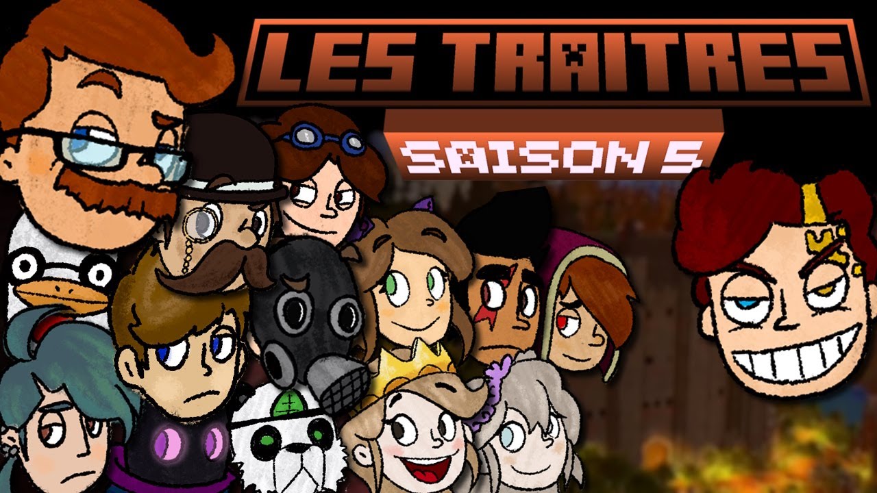 LES TRAÎTRES Saison 5 (ft. @TheGuill84 @Flanny @NPyoshi68 et plein d'autres)