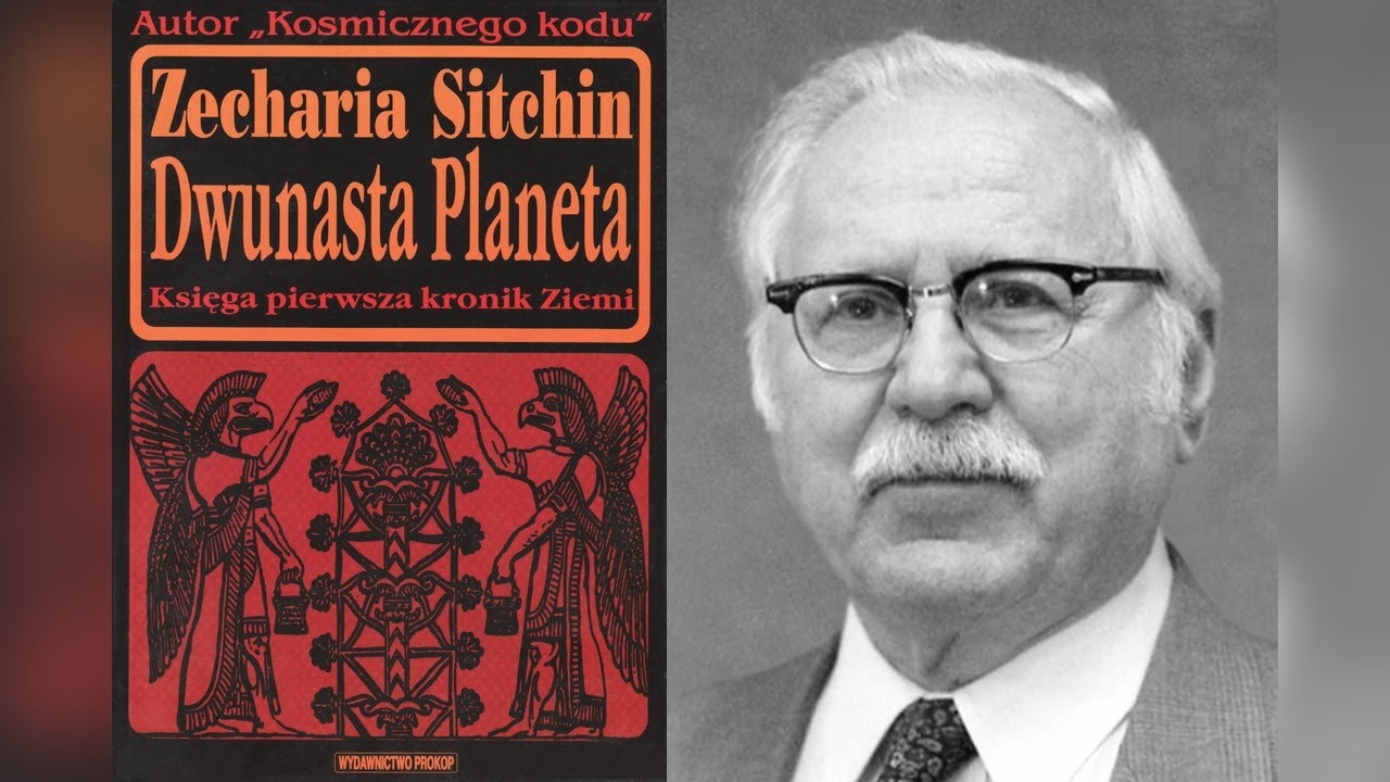 Zecharia Sitchin - Dwunasta planeta (1/2)