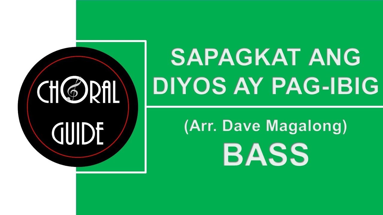 Sapagkat ang Diyos ay Pag-ibig - BASS