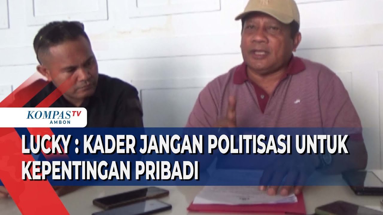 Mantan Ketua DPRD Maluku Imbau Kader Tidak Lagi Politisasi Masalahnya
