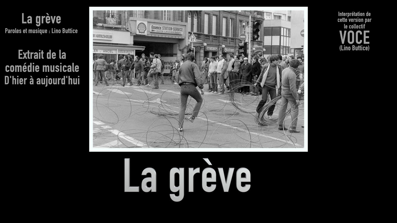 La grève - Comédie musicale 