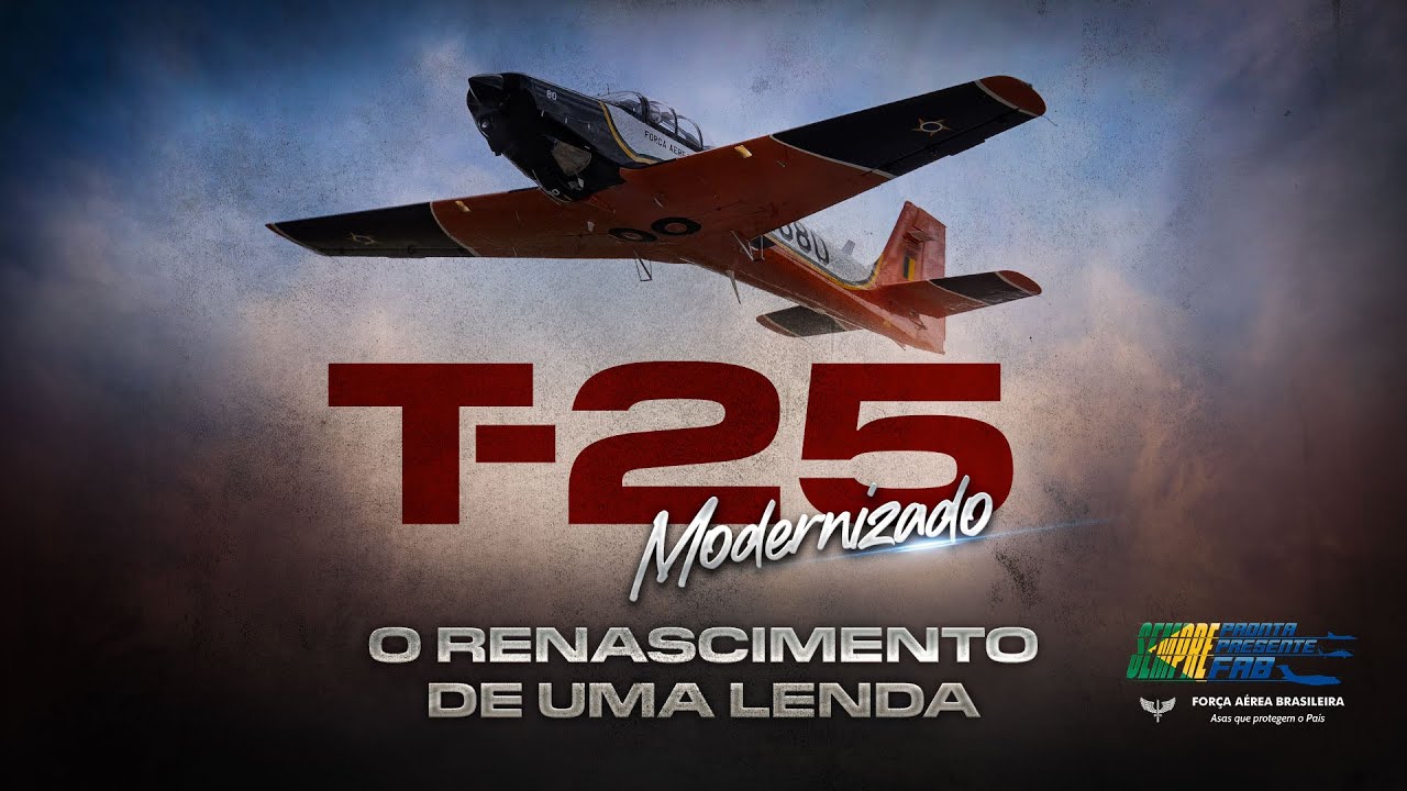 T-25 Universal Modernizado: O Renascimento de uma Lenda da Aviação Brasileira