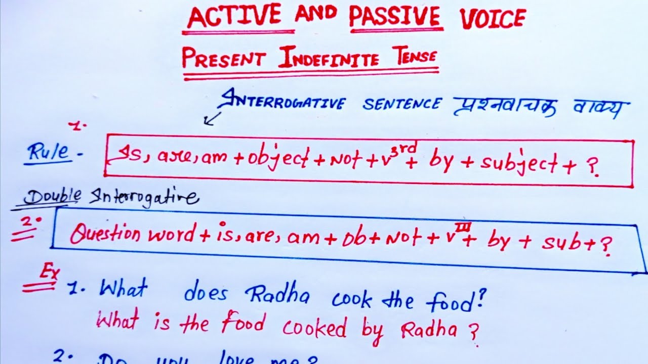 Active and passive voice present indefinite interrogative sentence