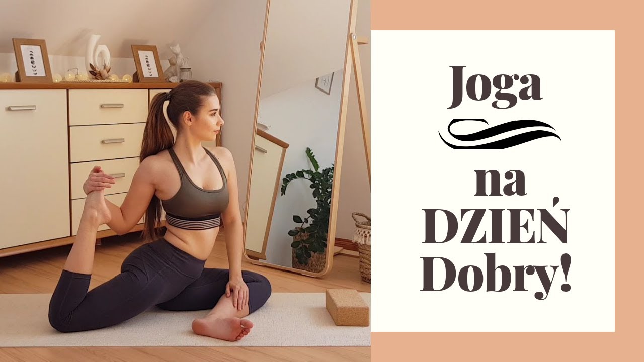 Joga na Dzień Dobry I Poranna Joga dla początkujących