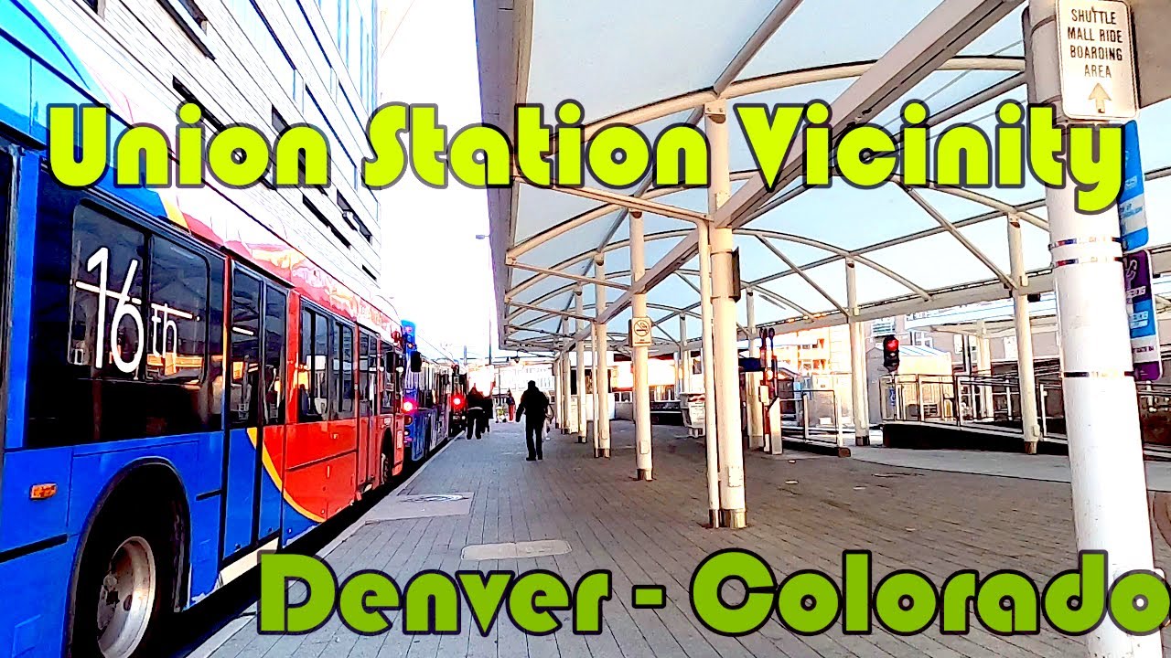 🚉Union Station Vicinity - RTD - Denver, CO