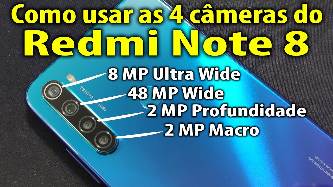 Como usar as 4 câmeras do Redmi Note 8?
