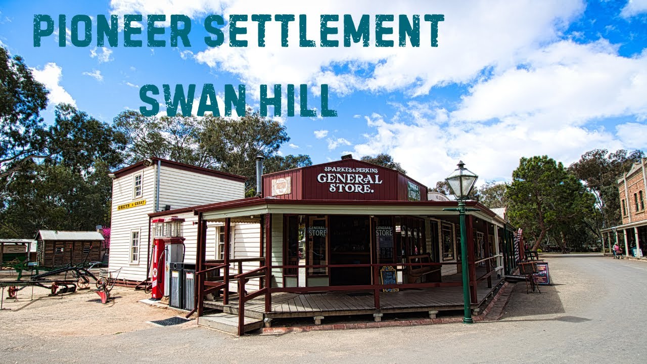 Pioneer Settlement, Swan Hill