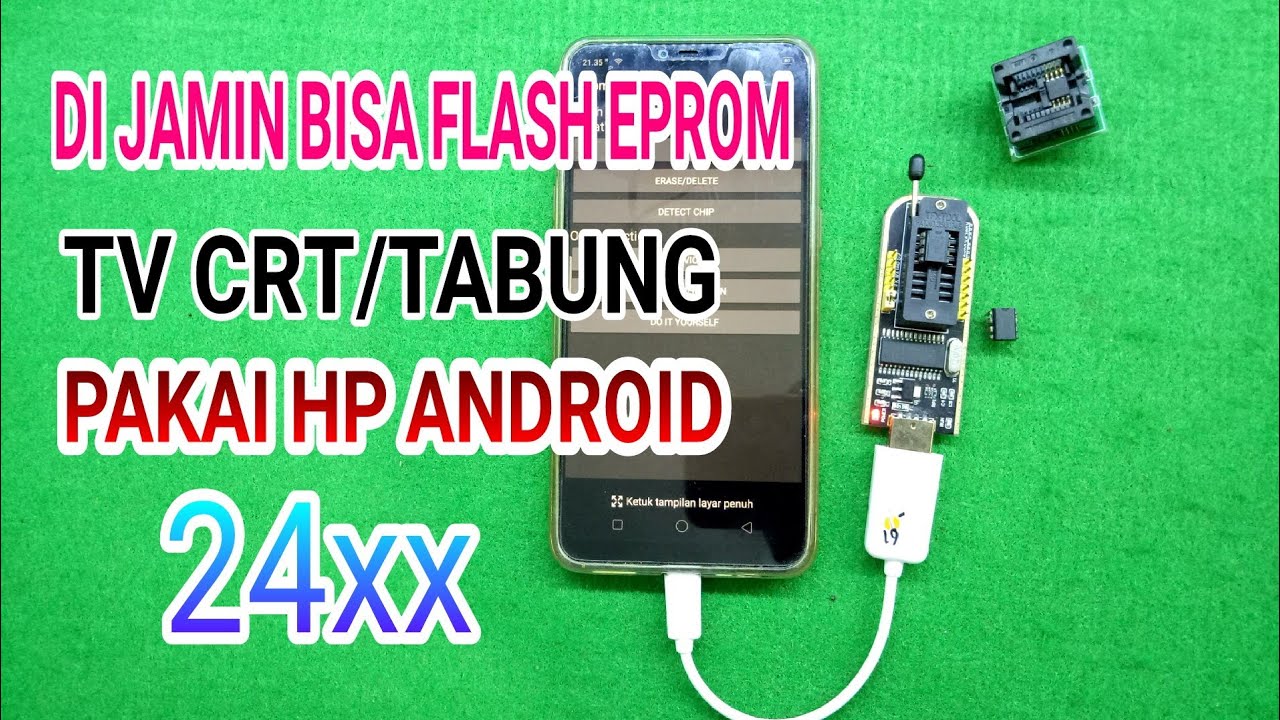 CARA FLASH TV TABUNG/CRT  PAKAI HP ANDROID