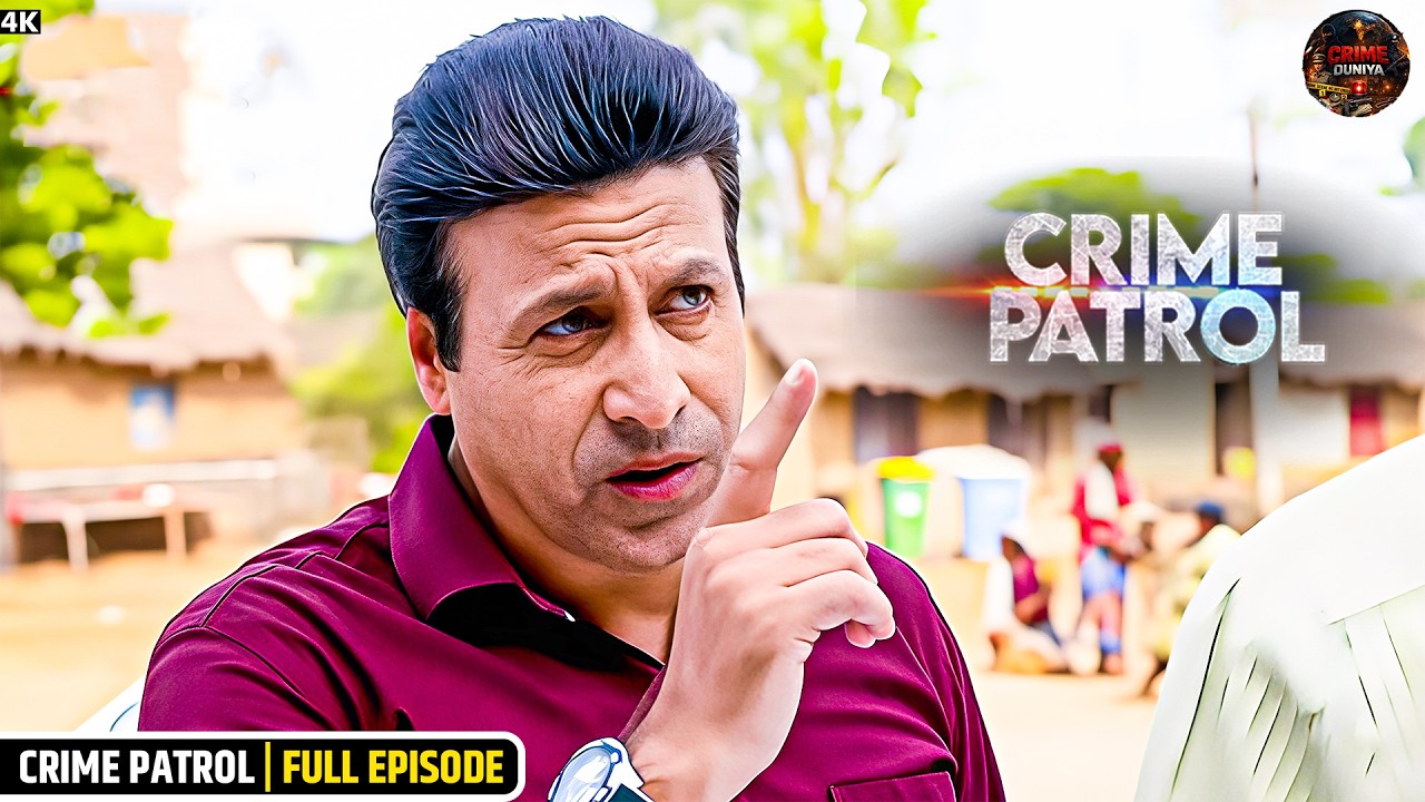 जब पुलिस को अपने ही अंदाज़ पर शक हुआ | Crime Patrol | Hindi True Crime | Full Episode