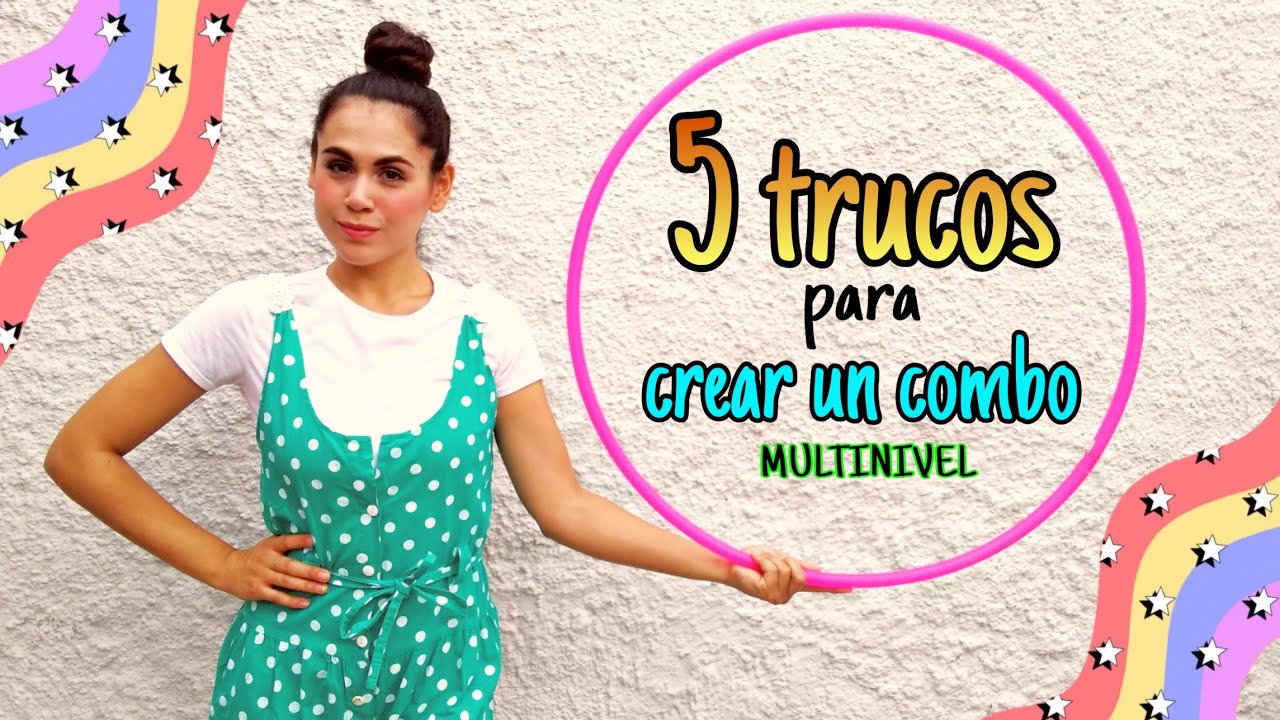 5 trucos con hula para hacer un combo